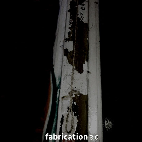 Fabrication 3.0