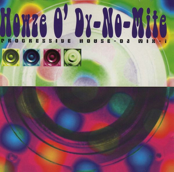 Howze O' Dy-No-Mite