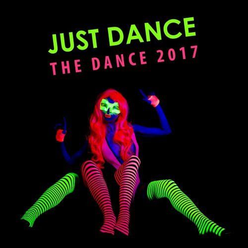 Just Dance, The Dance 2017