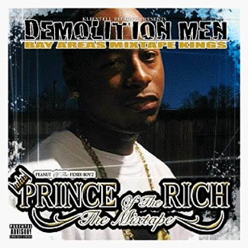 Prince Of The Rich: The Mixtape
