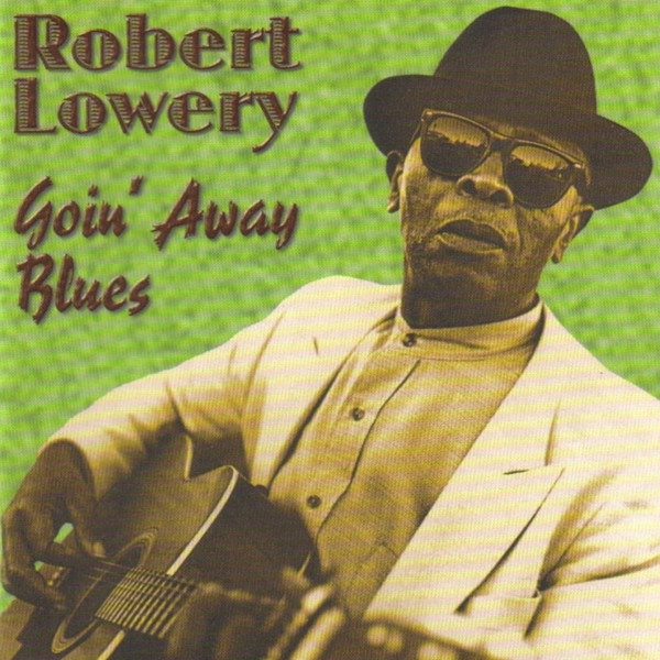 Goin' Away Blues