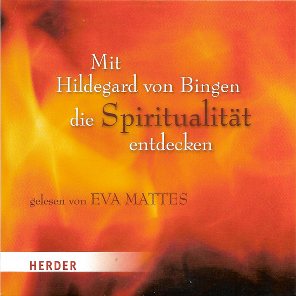Mit Hildegard Von Bingen Die Spiritualität Entdecken