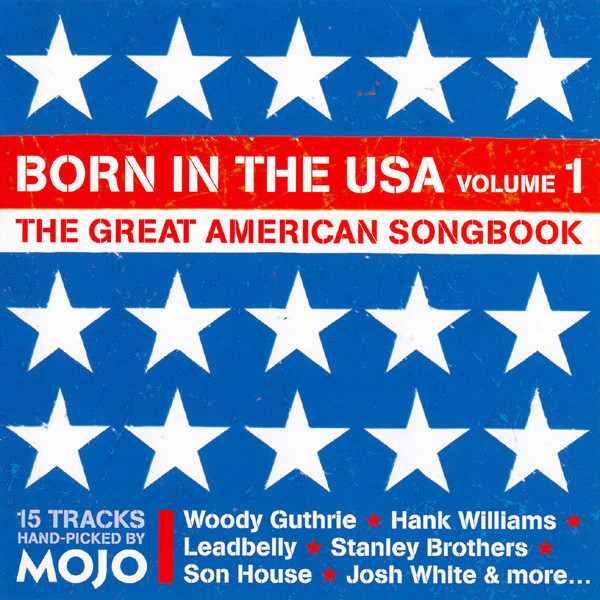 The Great American Songbook "Born In The USA Volume 1"