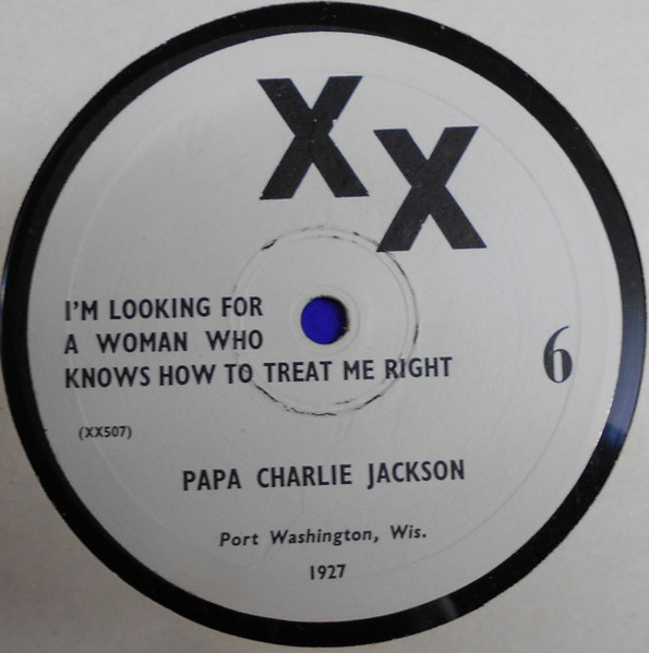 I'm Looking For A Woman Who Knows How To Treat Me Right / Long Gone Lost John