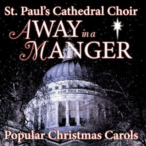 Away In A Manger - Popular Christmas Carols