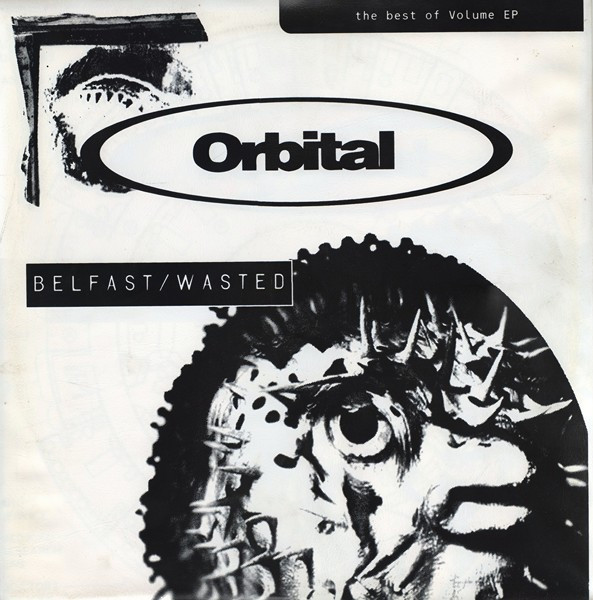 Belfast / Wasted (The Best Of Volume EP)