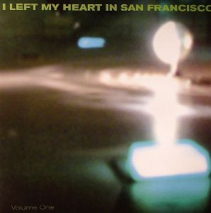 I Left My Heart In San Francisco Volume One
