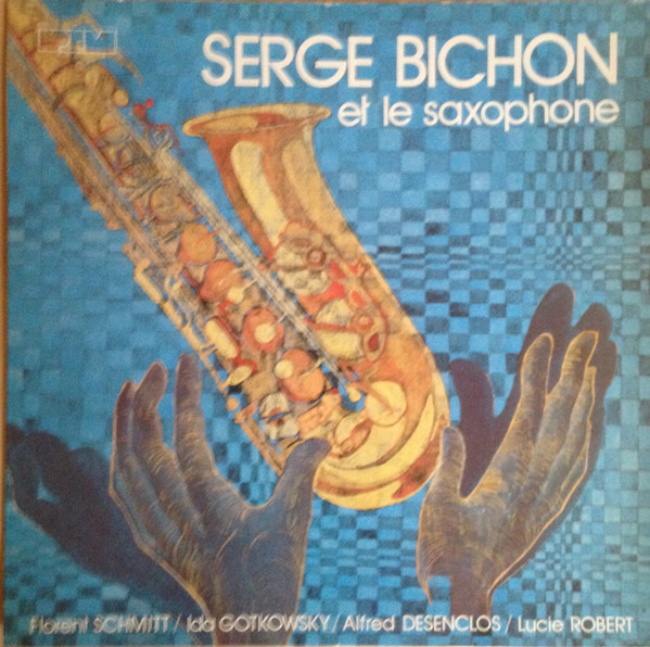 Serge Bichon Et Le Saxophone