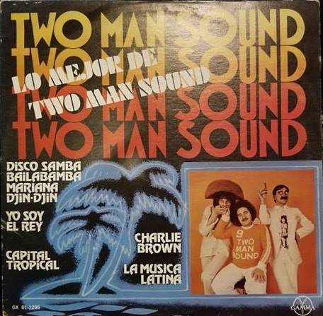 Lo Mejor De Two Man Sound
