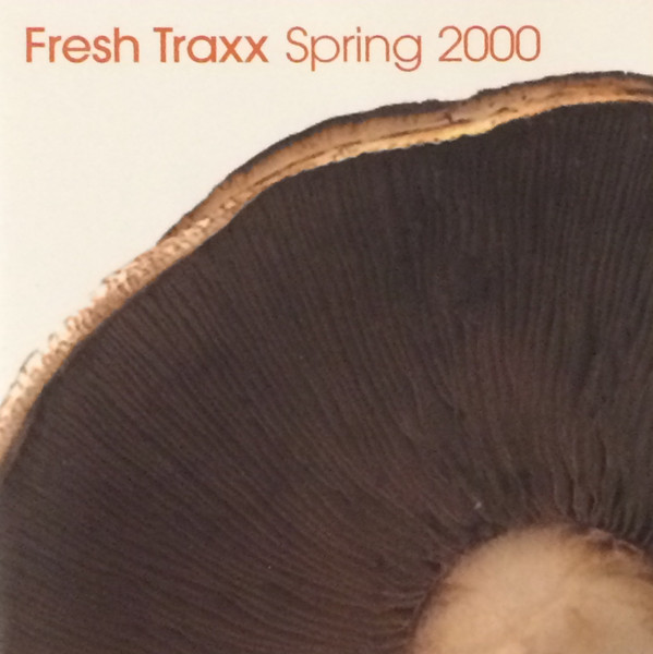Fresh Traxx Spring 2000