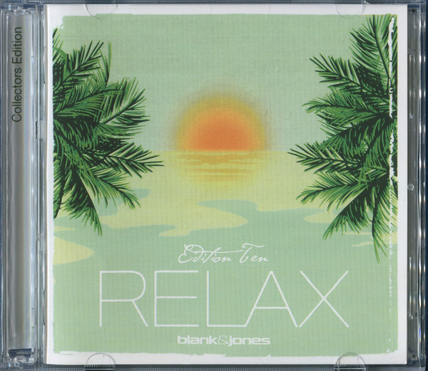 Relax (Edition Ten)