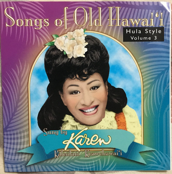 Songs Of Old Hawaii - Hula Style  Volume 3