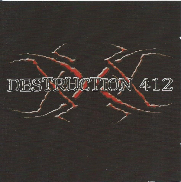 Destruction 412