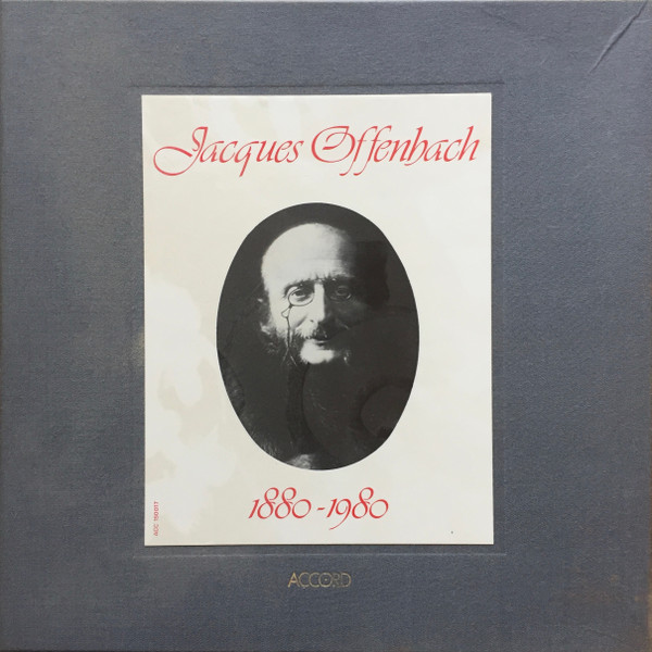 Jacques Offenbach 1880-1980