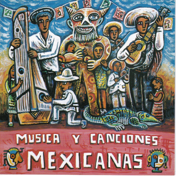 Musica Y Canciones Mexicanas