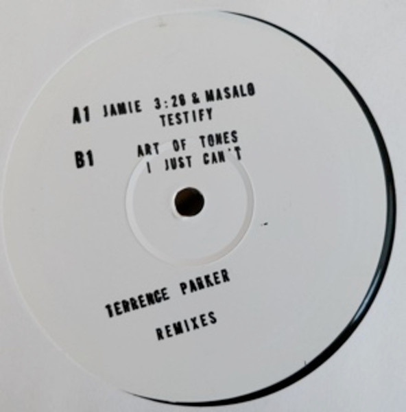 Testify / I Just Can't (Get Over It) (Terrence Parker Remixes)