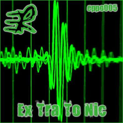 Ex Tra To Nic