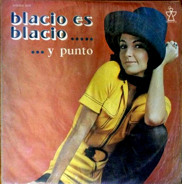 Blacio Es Blacio... Y Punto