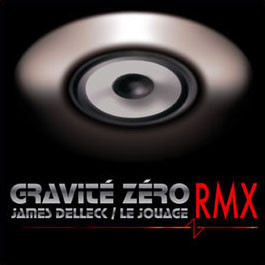Gravité Zéro RMX