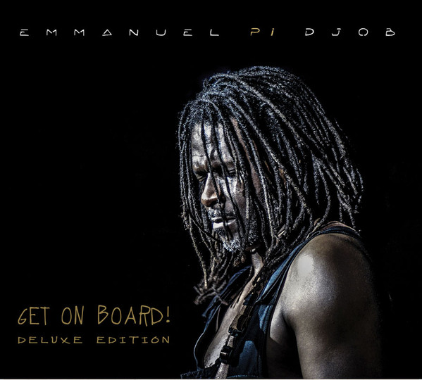 Get On Board (DeLuxe Edition)