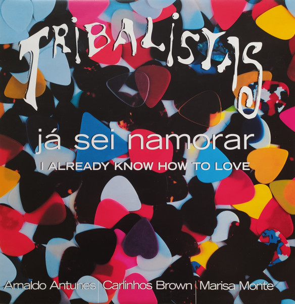 Já Sei Namorar (I Already Know How To Love)