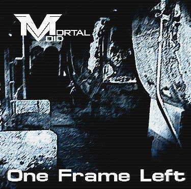 One Frame Left