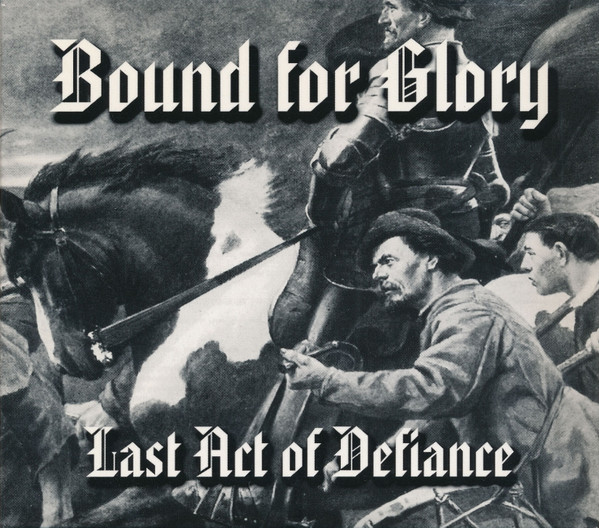 Last Act Of Defiance
