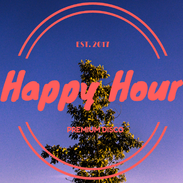 Happy Hour (Remixes)
