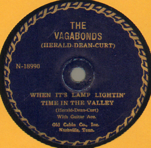 When It's Lamp Lightin' Time In The Valley / Ninety Nine Years