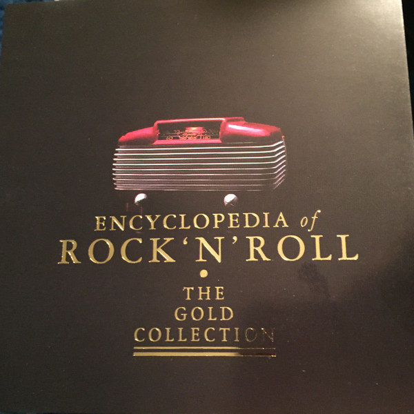Encyclopedia Of Rock 'N' Roll: The Gold Collection 