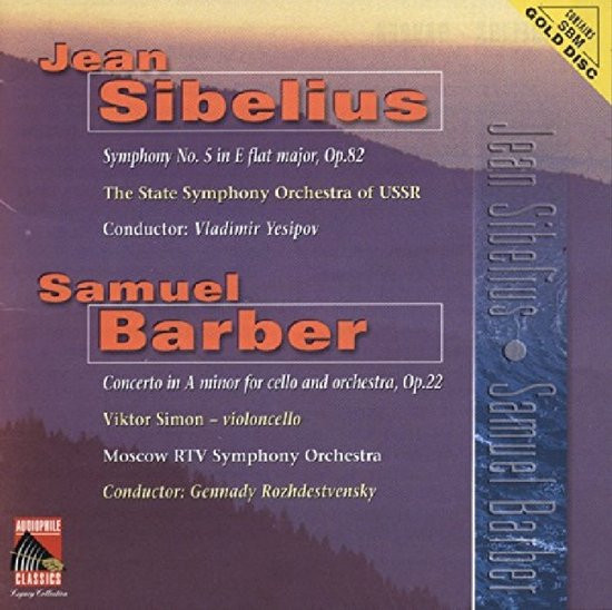 Symphony No. 5 In E Flat Major, Op. 82 / Concerto In A Minor For Cello And Orchestra, Op. 22