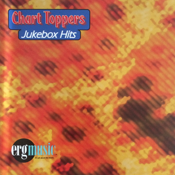 Chart Toppers Jukebox Hits Volume 60 - March 2003