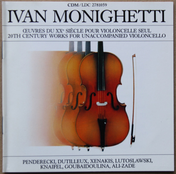 Œuvres Du XXe  Siècle Pour Violoncelle Seul = 20th Century Works For Unaccompanied Violoncello