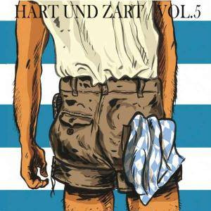 Hart Und Zart Vol. 5