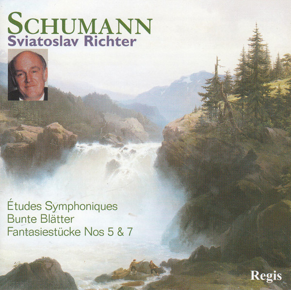Piano Works (Études Symphoniques; Bunte Blätter; Fantasiestücke Nos 5 & 7)