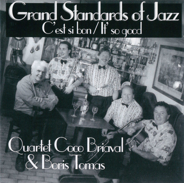 Grand Standards Of Jazz: C'est Si Bon/It So Good
