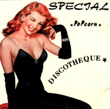 Special Popcorn Discothèque 