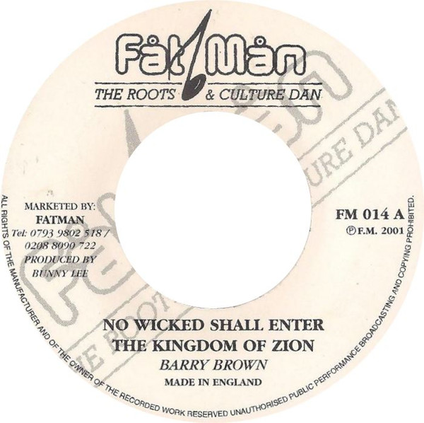 No Wicked Shall Enter The Kingdom Of Zion / Enter In Dub