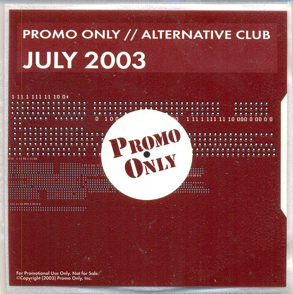 Promo Only // Alternative Club July 2003