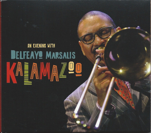 An Evening With Delfeayo Marsalis - Kalamazoo