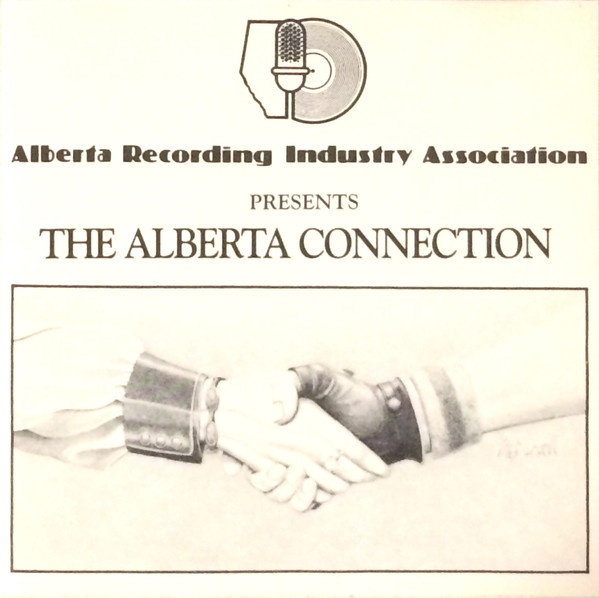 Alberta Recording Industry Association Presents The Alberta Connection