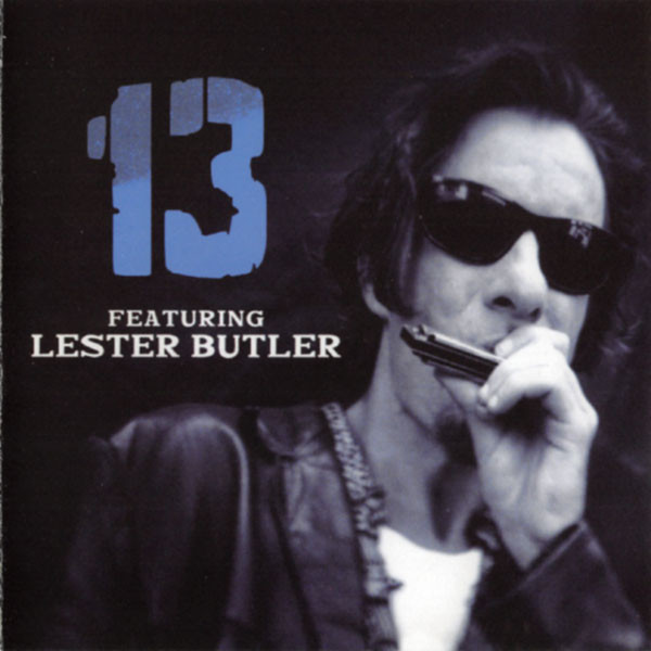 13 Featuring Lester Butler