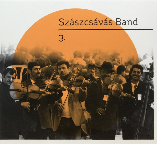 Szászcsávás Band 3.