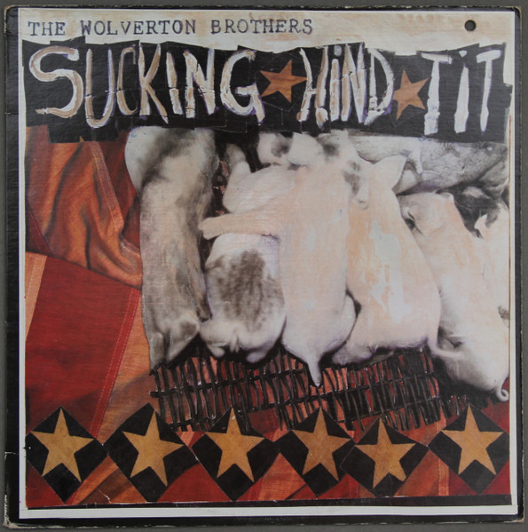 Sucking Hind Tit