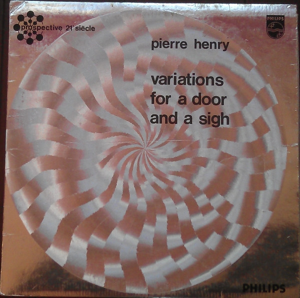 Variations For A Door And A Sigh