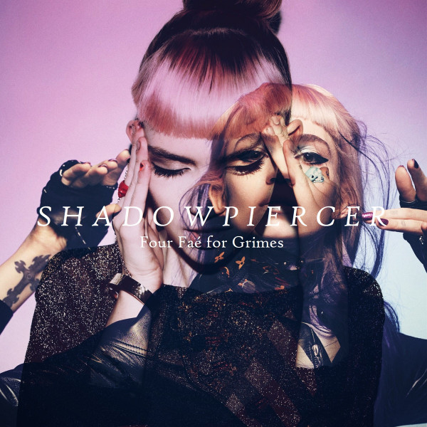 Four Faé For Grimes