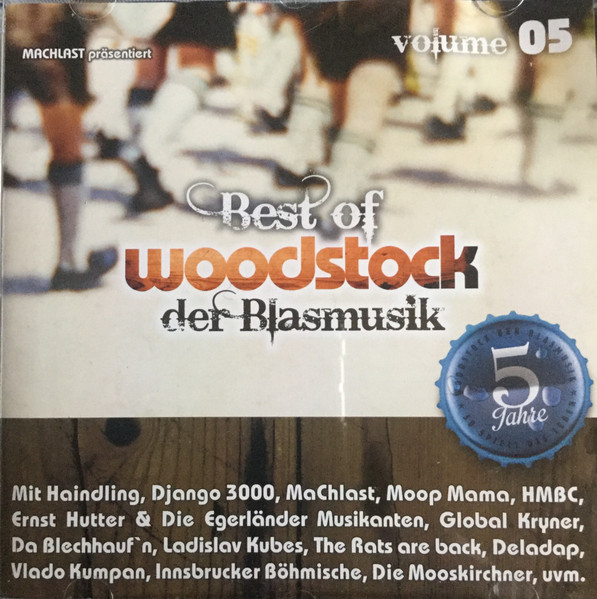 Best Of Woodstock Der Blasmusik Volume 05