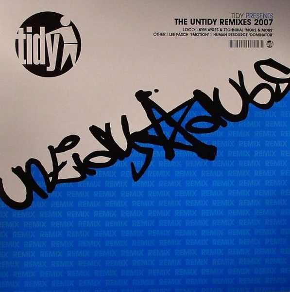 The Untidy Remixes 2007
