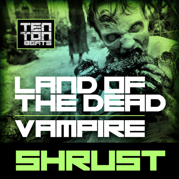 Land Of The Dead / Vampire