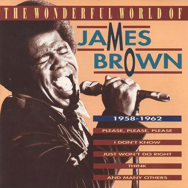 The Wonderful World Of James Brown